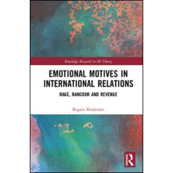 Emotional Motives in International Relations