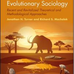 The New Evolutionary Sociology The New Evolutionary Sociology