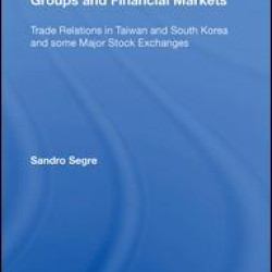 A Weberian Analysis of Business Groups and Financial Markets