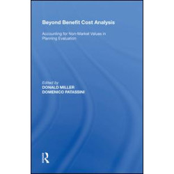 Beyond Benefit Cost Analysis Beyond Benefit Cost Analysis