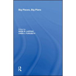Big Places, Big Plans Big Places, Big Plans