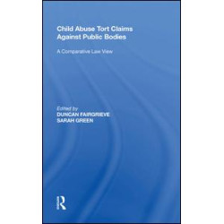 Child Abuse Tort Claims Against Public Bodies Child Abuse Tort Claims Against Public Bodies