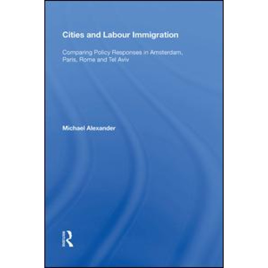 Cities and Labour Immigration
