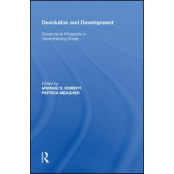 Devolution and Development Devolution and Development