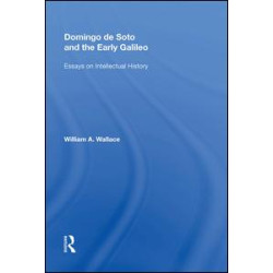 Domingo de Soto and the Early Galileo Domingo de Soto and the Early Galileo