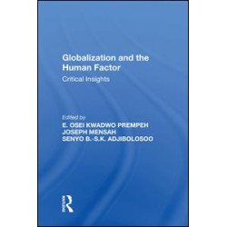 Globalization and the Human Factor Globalization and the Human Factor