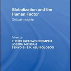 Globalization and the Human Factor Globalization and the Human Factor