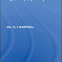 Growth, Structural Change and Regional Inequality in Malaysia Growth, Structural Change and Regional Inequality in Malaysia