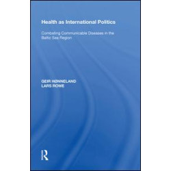 Health as International Politics
