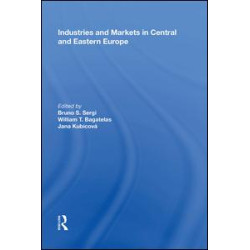 Industries and Markets in Central and Eastern Europe Industries and Markets in Central and Eastern Europe