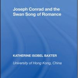 Joseph Conrad and the Swan Song of Romance