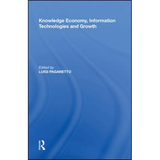 Knowledge Economy, Information Technologies and Growth