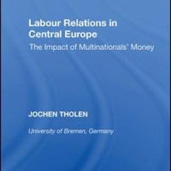 Labour Relations in Central Europe