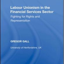 Labour Unionism in the Financial Services Sector
