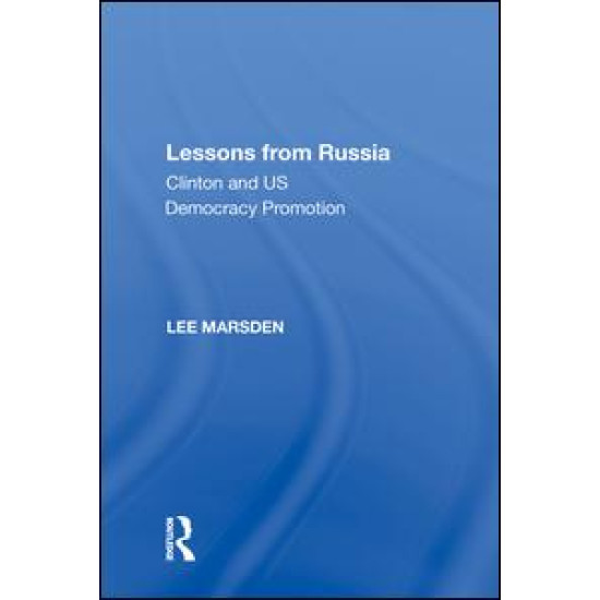 Lessons from Russia Lessons from Russia