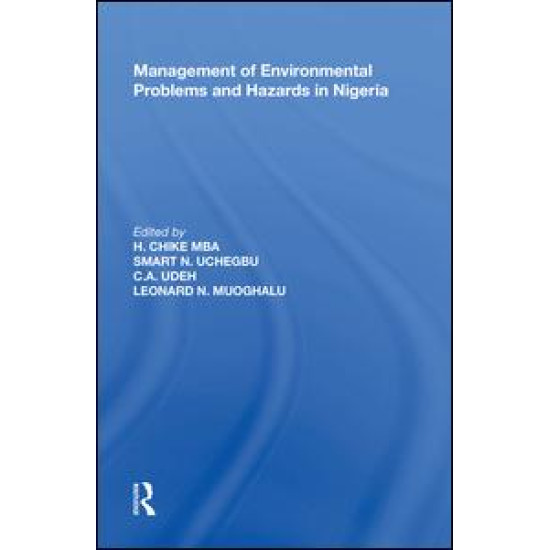 Management of Environmental Problems and Hazards in Nigeria