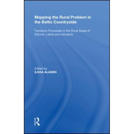 Mapping the Rural Problem in the Baltic Countryside
