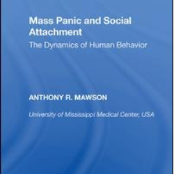 Mass Panic and Social Attachment Mass Panic and Social Attachment