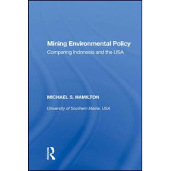 Mining Environmental Policy Mining Environmental Policy