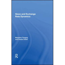 News and Exchange Rate Dynamics News and Exchange Rate Dynamics
