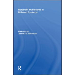 Nonprofit Trusteeship in Different Contexts Nonprofit Trusteeship in Different Contexts