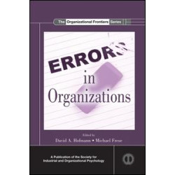 Errors in Organizations Errors in Organizations