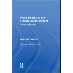 Prose Poems of the French Enlightenment Prose Poems of the French Enlightenment