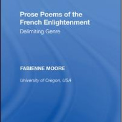 Prose Poems of the French Enlightenment Prose Poems of the French Enlightenment