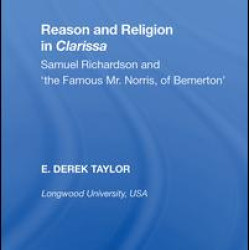 Reason and Religion in Clarissa Reason and Religion in Clarissa