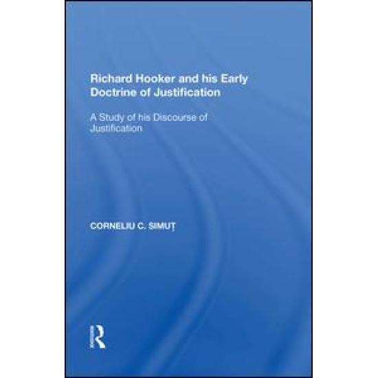 Richard Hooker and his Early Doctrine of Justification