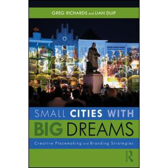 Small Cities with Big Dreams Small Cities with Big Dreams