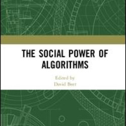 The Social Power of Algorithms