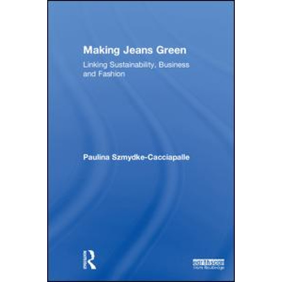 Making Jeans Green Making Jeans Green
