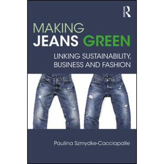 Making Jeans Green Making Jeans Green