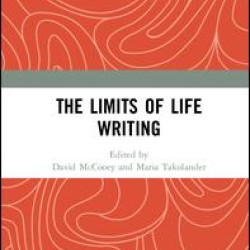The Limits of Life Writing