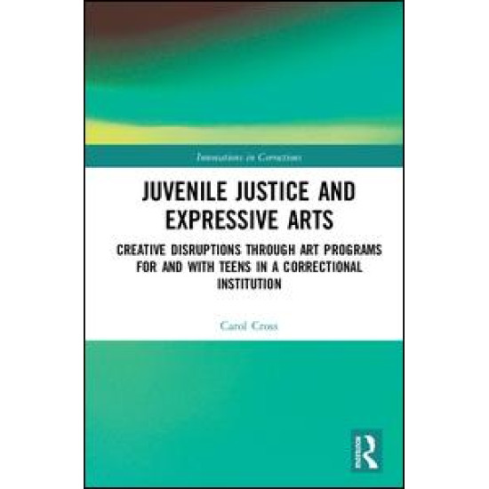 Juvenile Justice and Expressive Arts Juvenile Justice and Expressive Arts
