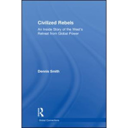 Civilized Rebels