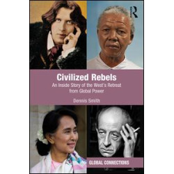 Civilized Rebels Civilized Rebels
