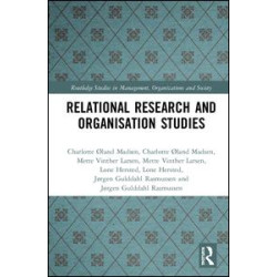 Relational Research and Organisation Studies Relational Research and Organisation Studies