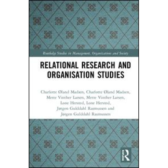 Relational Research and Organisation Studies