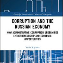 Corruption and the Russian Economy