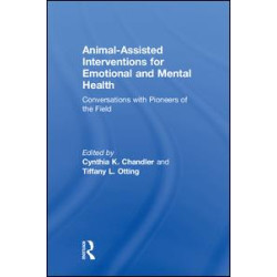 Animal-Assisted Interventions for Emotional and Mental Health Animal-Assisted Interventions for Emotional and Mental Health