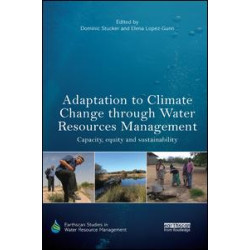 Adaptation to Climate Change through Water Resources Management Adaptation to Climate Change through Water Resources Management
