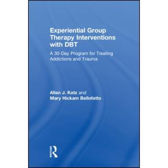 Experiential Group Therapy Interventions with DBT