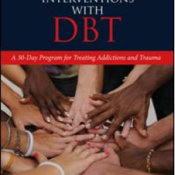 Experiential Group Therapy Interventions with DBT Experiential Group Therapy Interventions with DBT