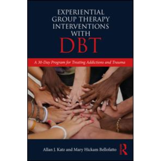 Experiential Group Therapy Interventions with DBT