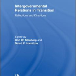 Intergovernmental Relations in Transition Intergovernmental Relations in Transition