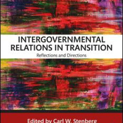 Intergovernmental Relations in Transition Intergovernmental Relations in Transition