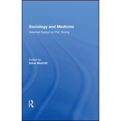 Sociology and Medicine Sociology and Medicine