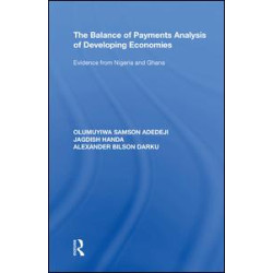 The Balance of Payments Analysis of Developing Economies The Balance of Payments Analysis of Developing Economies